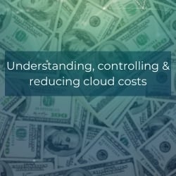 Take control of your cloud costs